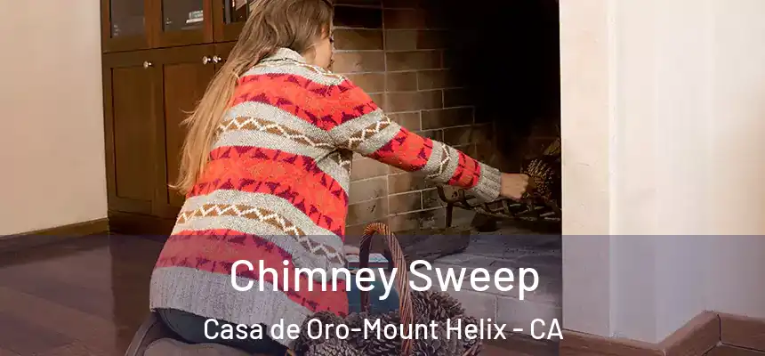 Chimney Sweep Casa de Oro-Mount Helix - CA