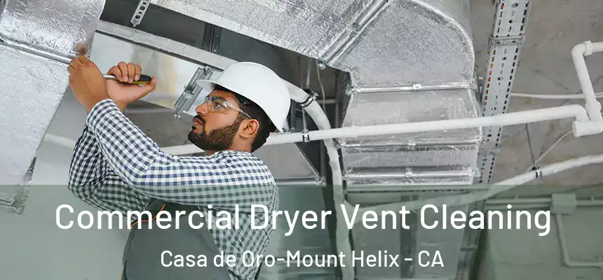  Commercial Dryer Vent Cleaning Casa de Oro-Mount Helix - CA