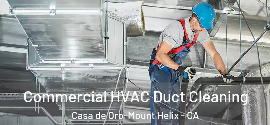  Commercial HVAC Duct Cleaning Casa de Oro-Mount Helix - CA