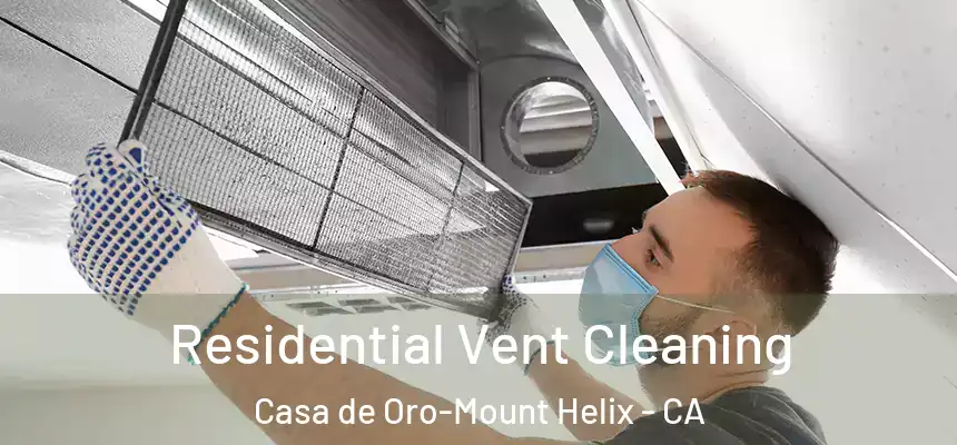  Residential Vent Cleaning Casa de Oro-Mount Helix - CA