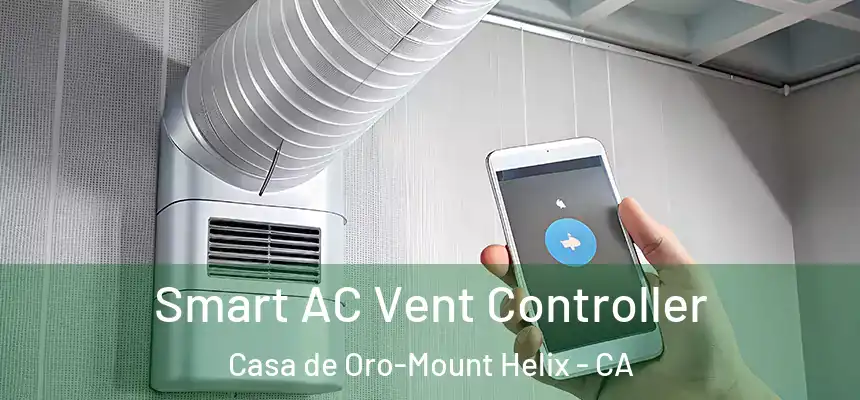  Smart AC Vent Controller Casa de Oro-Mount Helix - CA