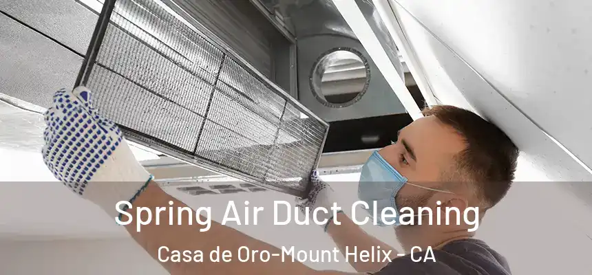  Spring Air Duct Cleaning Casa de Oro-Mount Helix - CA